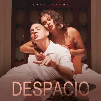 Despacio by Zona Infame