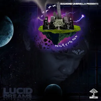 Lucid Dreams by Staxx Nollidge