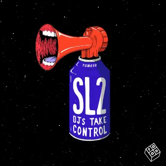 Djs Take Control by SL2