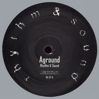 Aground / Aerial by Rhythm & Sound