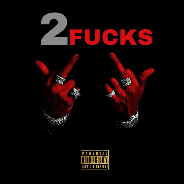 2 Fucks