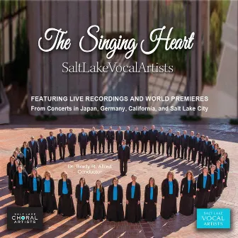 The Singing Heart by Salt Lake Vocal Artists