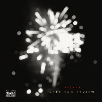 Year End Review by O-Traf