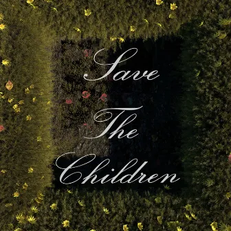 Save The Children by Modern IVY