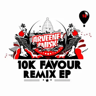 10K Favour Remix EP by Arveene & Misk