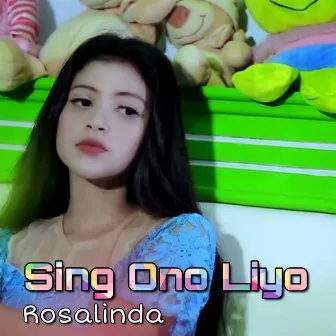 Sing Ono Liyo by Rosalinda