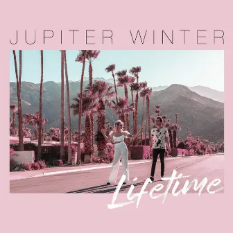 Lifetime by Jupiter Winter