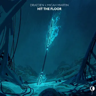 Hit The Floor by Draeden