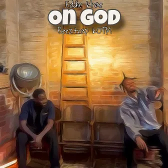 On God by Eddie Khae