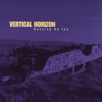 Running On Ice by Vertical Horizon