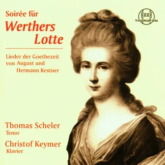 Soirée für Werthers Lotte by Christof Keymer