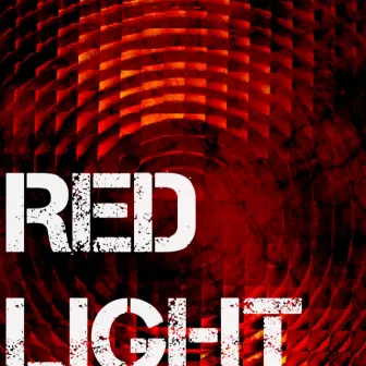 Redlight by Vice