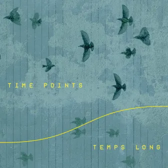 Temps Long by Time Points