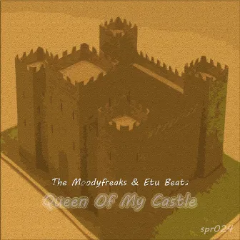 Queen Of My Castle by The Moodyfreaks