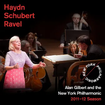 Haydn, Schubert, Ravel by Alan Gilbert