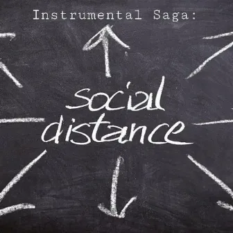 Instrumental Saga: Social Distance by Titobeats