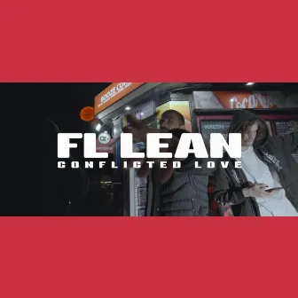 CONFLICTED LOVE by FL Lean