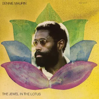 The Jewel In The Lotus by Bennie Maupin