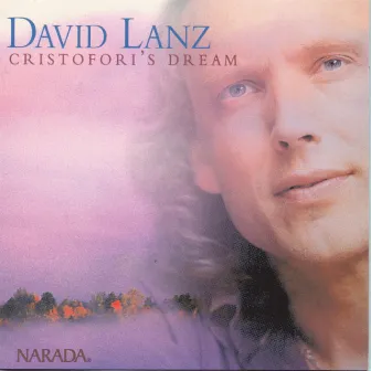 Cristofori's Dream by David Lanz