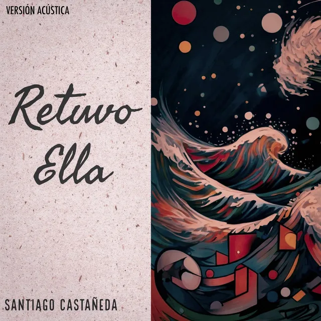 Retuvo Ella (Acústico)