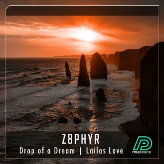 Drop Of A Dream by Z8phyR