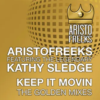 Keep It Movin by Aristofreeks