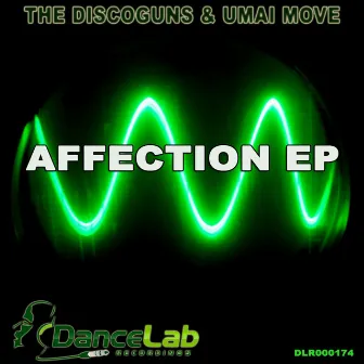 Affection EP by The Discoguns