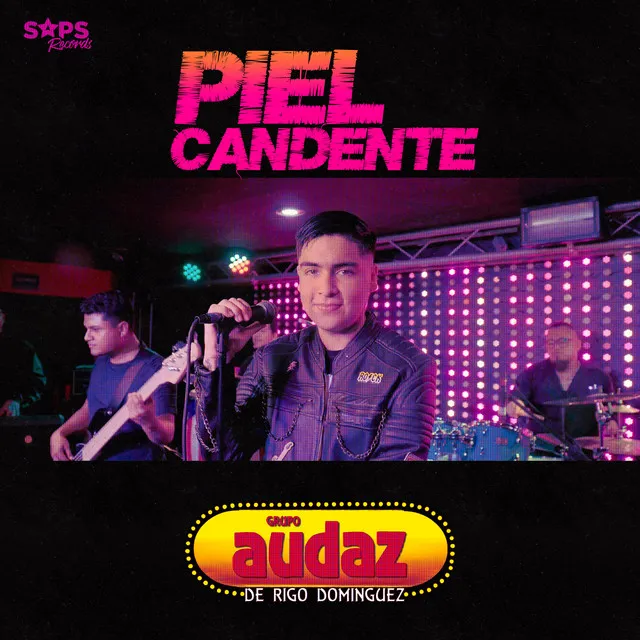 Piel Candente