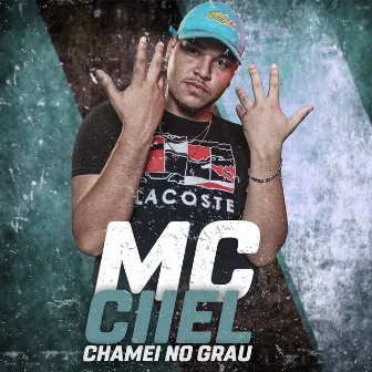 Chamei no Grau by Mc Ciiel