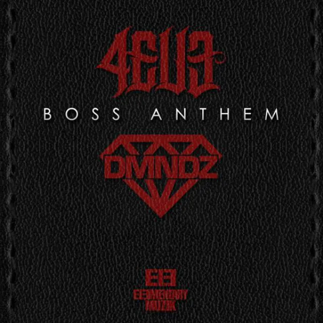 Boss Anthem - Original Mix