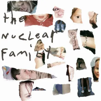 The Nuclear Family by Nuclear Family