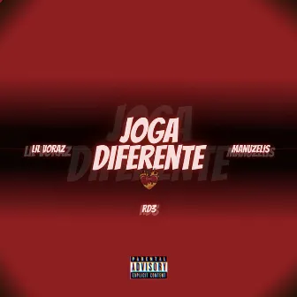 Joga Diferente by Lil Voraz