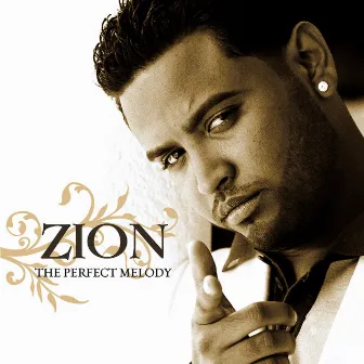 The Perfect Melody by Zion