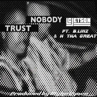 Trust Nobody by L. C. Jetson