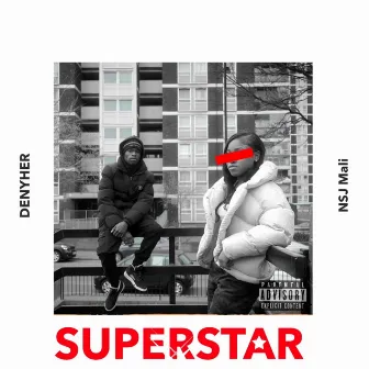 Superstar by Denyher