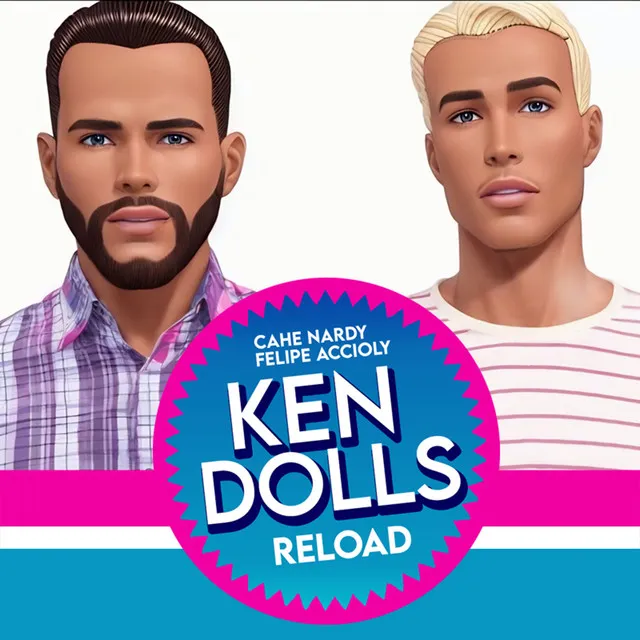 Ken Dolls (Reload) - Radio Edit