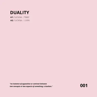 DUALITY 001 by Sucasa