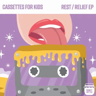 Rest / Relief by Cassettes For Kids