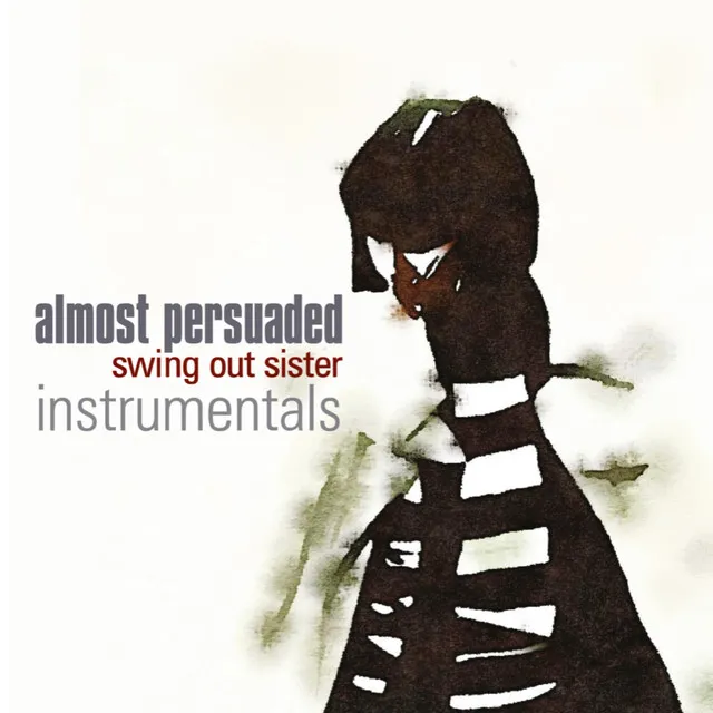 Almost Persuaded (Instrumentals)