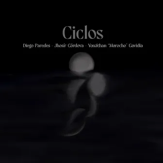 Ciclos by Jhosír Córdova