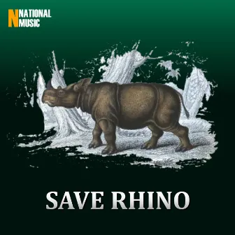 Save Rhino - Single by Breezu Saikia