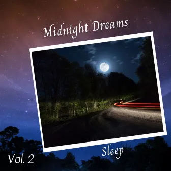 Sleep: Midnight Dreams Vol. 2 by Sleep Repeat