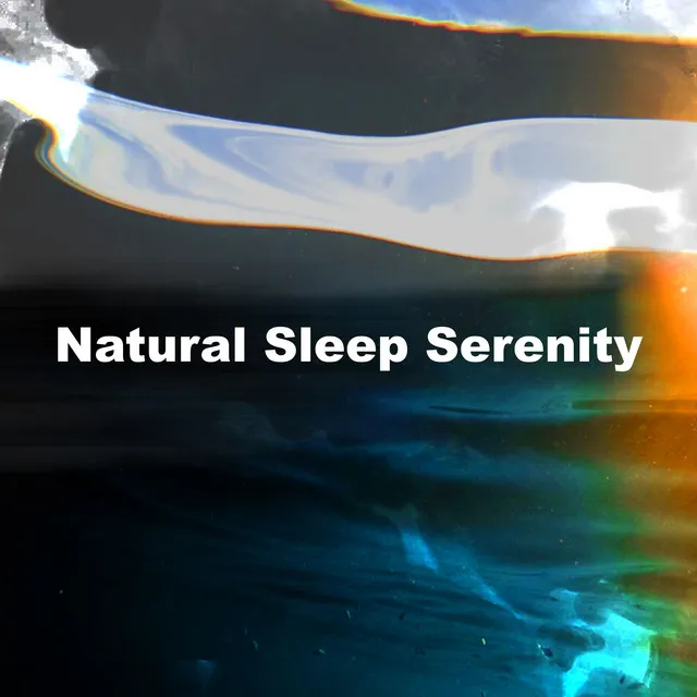 Natural Sleep Serenity