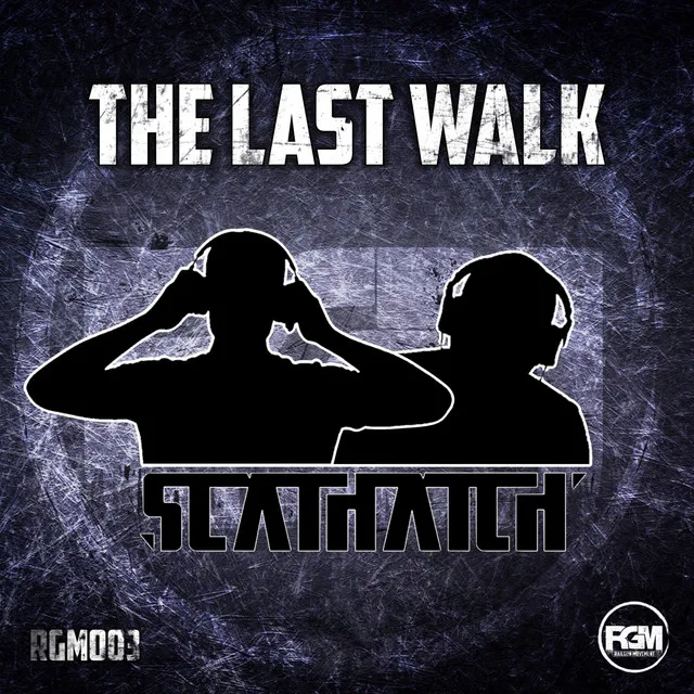 The Last Walk