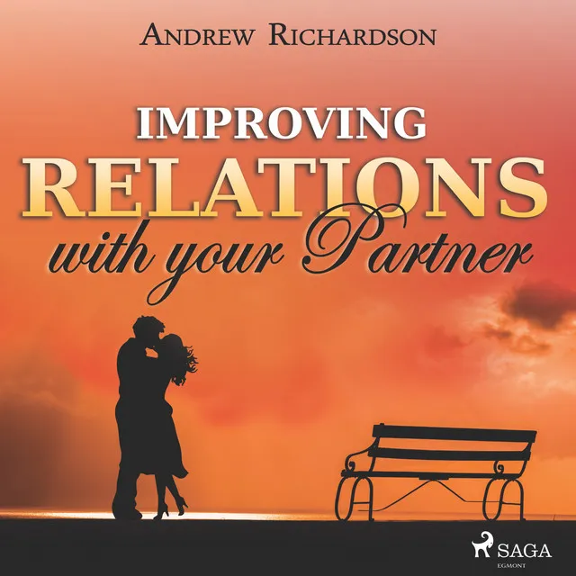 Chapter 2.3 - Improving Relations with your Partner