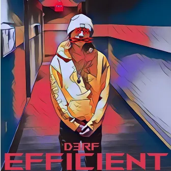 Efficient by D3rf