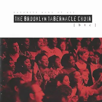 Favorite Song of All by The Brooklyn Tabernacle Choir