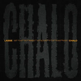 CHALO by Lasse