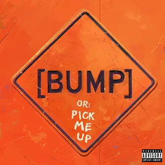 [BUMP] Pick Me Up by Bas