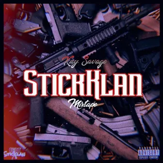 StickKlann by Kay Savage